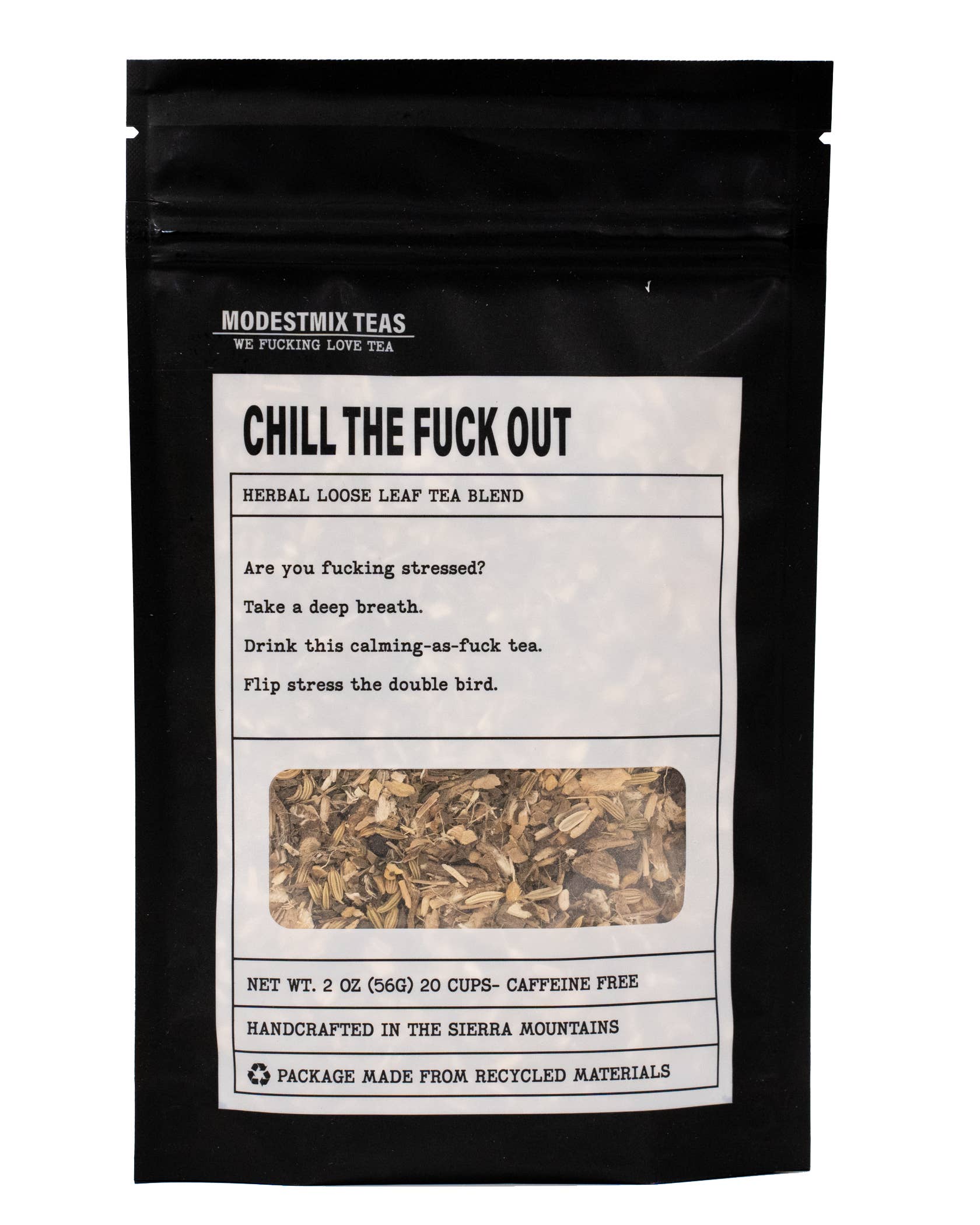 Chill the Fuck Out Tea